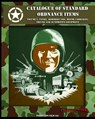 Catalogue of Standard Ordnance Items - Office of the Chief of Ordnance Technica - 9781937684594