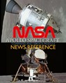 NASA Apollo Spacecraft Command and Service Module News Reference - NASA - 9781937684990
