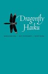 Dragonfly Haiku - Ken Tennessen - 9781937693985