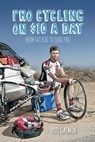 Pro Cycling on $10 a Day - Phil Gaimon - 9781937716554
