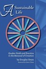 A Sustainable Life - Douglas Gwyn - 9781937768553