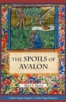 The Spoils of Avalon - BURNS,  Mary F. - 9781937818289