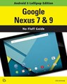 Google Nexus 7 & 9 (Android 5 Lollipop Edition) - Chris Kennedy - 9781937842345