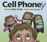Cell Phoney - Julia Cook - 9781937870102