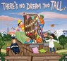 There's No Dream Too Tall - DEAN,  Amie - 9781937870669