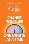 The One Minute Coach - Masha Malka - 9781938015984