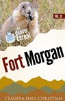 Fort Morgan - Claudia Hall Christian - 9781938057311