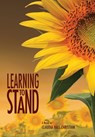 Learning to Stand - Claudia Hall Christian - 9781938057854