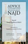 Advice to Our Brothers the Scholars of Najd - Sayyid Yusuf Hashim al-Rifa'i - 9781938058769