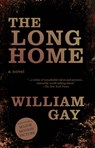 The Long Home - William Gay - 9781938103223