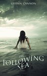The Following Sea - Geonn Cannon - 9781938108211