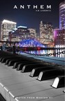 Anthem - A. M. Leibowitz - 9781938108969