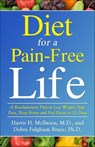 Diet for a Pain-Free Life - Harris H. McIlwain ; Debra Fulghum Bruce - 9781938120046