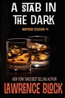 A Stab in the Dark - Lawrence Block - 9781938135026
