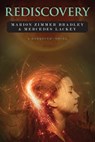 Rediscovery: A Novel of Darkover(R) - Mercedes Lackey - 9781938185045