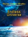 Endless Universe - Marion Zimmer Bradley - 9781938185823