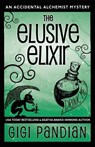 The Elusive Elixir - Gigi Pandian - 9781938213106
