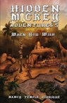 HIDDEN MICKEY ADVENTURES 5 - Nancy Temple Rodrigue - 9781938319341