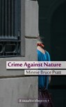 Crime Against Nature - Minnie Bruce Pratt - 9781938334047