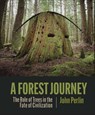 The Forest Journey - John Perlin - 9781938340970