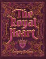 The Royal Heart - Greg McGoon - 9781938349416
