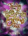 Traveling the Twisting Troubling Tanglelows' Trail - Greg McGoon - 9781938349447