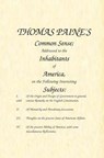 Common Sense: Addressed to the Inhabitants of America, on the Following Interesting Subjects - Thomas Paine - 9781938357237