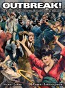 OUTBREAK! The Encyclopedia of Extraordinary Social Behavior - Hilary Evans ; Robert Bartholomew - 9781938398452