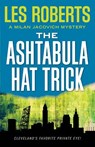 The Ashtabula Hat Trick - Les Roberts - 9781938441929