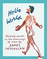 Hello World - James McMullan - 9781938461491