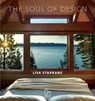 The Soul of Design - Lisa Staprans - 9781938461590