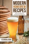Modern Homebrew Recipes - Gordon Strong - 9781938469176