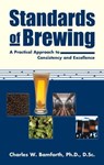 Standards of Brewing - Charles W. Bamforth - 9781938469220