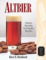 Altbier - Horst D. Dornbusch - 9781938469428