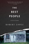 The Best People - Robert Lopez - 9781938603242