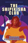 The Shipikisha Club - Mubanga Kalimamukwento - 9781938603754