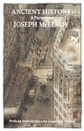 Ancient History: A Paraphrase - Joseph McElroy - 9781938604232