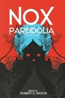 Nox Pareidolia - EVENSON,  Brian - 9781938644283