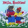 Hello, Rockies! - Martha Day Zschock - 9781938700217