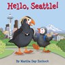 Hello, Seattle! - Martha Day Zschock - 9781938700477
