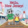 Hello, New Jersey! - Martha Day Zschock - 9781938700583