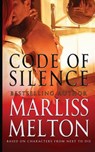 Code of Silence: A Novella Based on Characters from Next to Die - Marliss Melton - 9781938732133