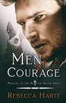 Men of Courage - Rebecca Hartt - 9781938732294