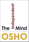 The Independent Mind - Osho - 9781938755798