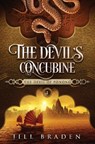 The Devil's Concubine - Jill Braden - 9781938757075