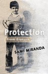 Protection from Erasure - Sami Miranda - 9781938841040
