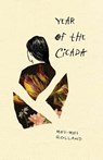 Year of the Cicada - Mei-Mei Holland - 9781938841255