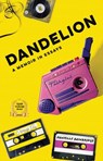 Dandelion: A Memoir in Essays - Danielle Bainbridge - 9781938841415
