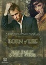 Born of Lies - Sara Dailey ; Staci Weber - 9781938876639