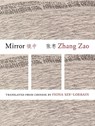 Mirror - Zhang Zao - 9781938890352